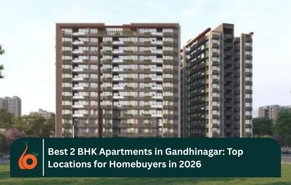 Best 2 BHK Apartments in Gandhinagar: Top Locations for Homebuyers in 2026